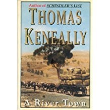 A River Town by Thomas Keneally Communitea Books