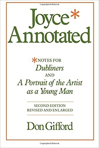 Joyce Annotated by Don Gifford