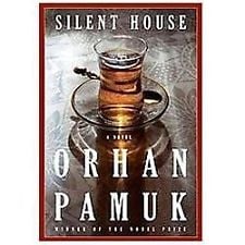 Silent House by Orhan Pamuk