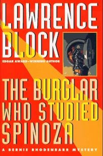 The Burglar Who Studied Spinoza by Lawrence Block