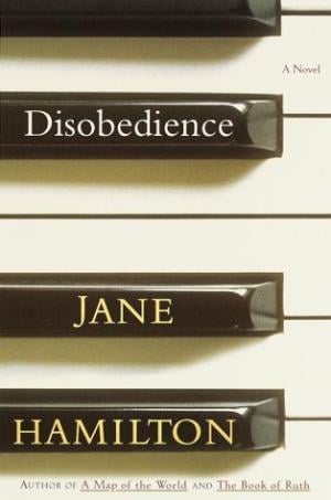 Disobedience by Jane Hamilton