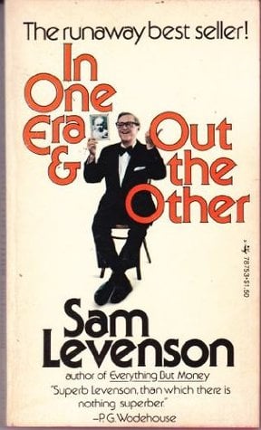 In One Era & Out the Other by Sam Levenson