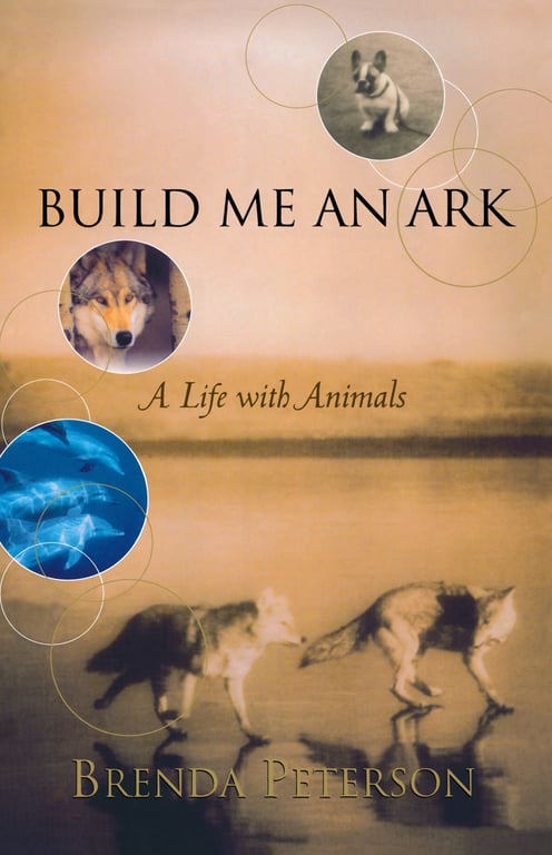 Build Me An Ark by Brenda Peterson (Signed)