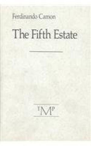 The Fifth Estate by Ferdinando Camon