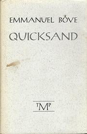 Quicksand by Emmaunuel Bove