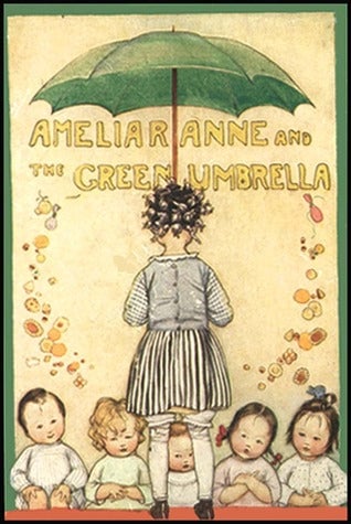 Ameliar-anne and the Green Umbrella by Susan Beatrice Pearse