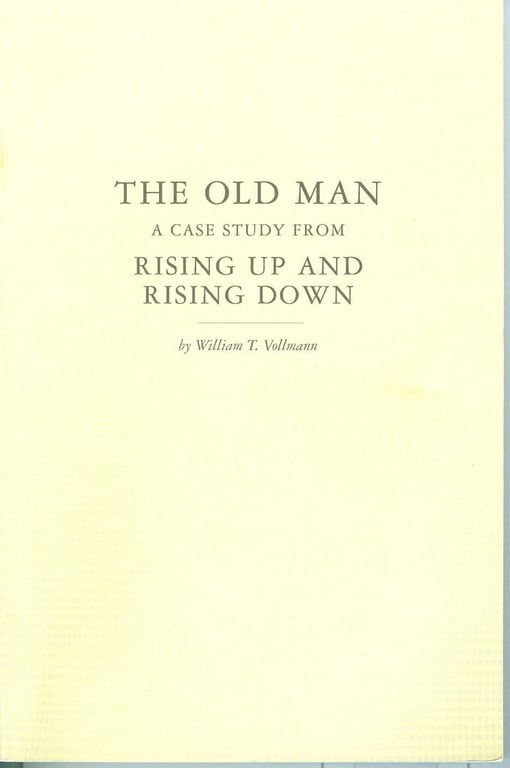 The Old Man by William T. Vollmann