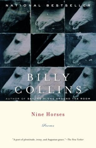 Nine Horses Poems by Billy Collins (Signed)