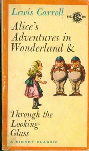 Alice's Adventures in Wonderland & Through the Looking-Glass by Lewis Carroll (1960)