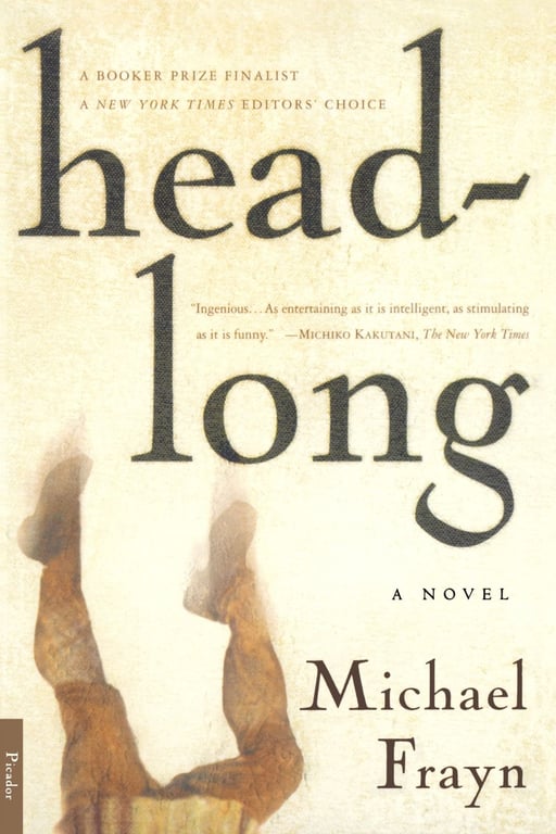 Headlong by Michael Frayn