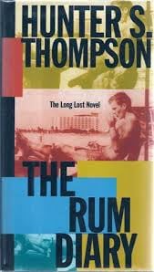 The Rum Diary by Hunter S. Thompson