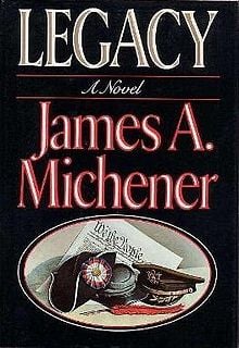 Legacy by James A. Michener (Signed)