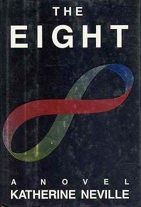 The Eight by Katherine Neville