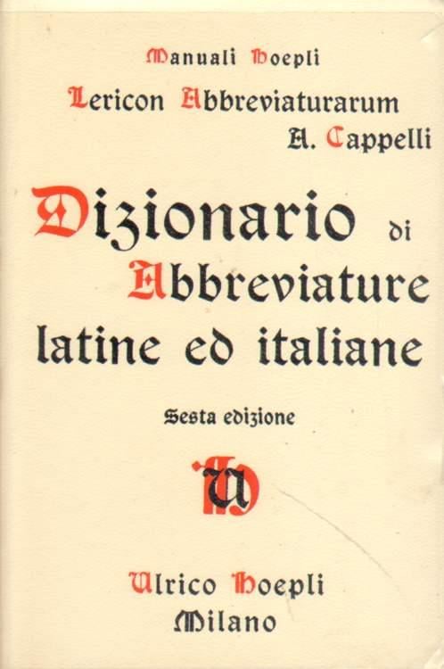 Lexicon Abbreviaturarum by Manuali Hoepli
