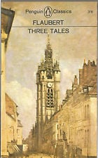 Three Tales by Gustave Flaubert