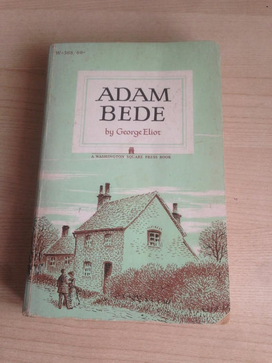 Adam Bede by George Eliot Communitea Books, Online Bookstore, Blog, & Gallery