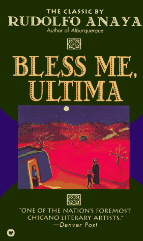 Bless Me, Ultima by Rudolfo Anaya