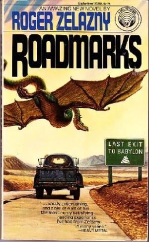 Roadmarks by Roger Zelazny