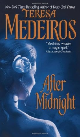 After Midnight by Teresa Medeiros Communitea Books, Online Bookstore, Blog, & Gallery
