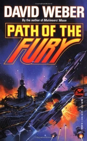 Path of the Fury by David Weber