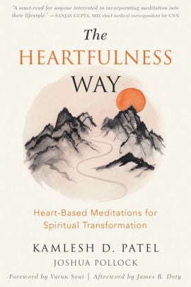 The Heartfulness Way by Kamlesh D. Patel and Joshua Pollock