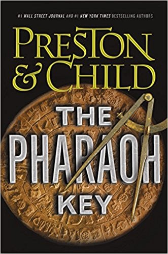 The Pharaoh Key by Douglas Preston and Lincoln Child