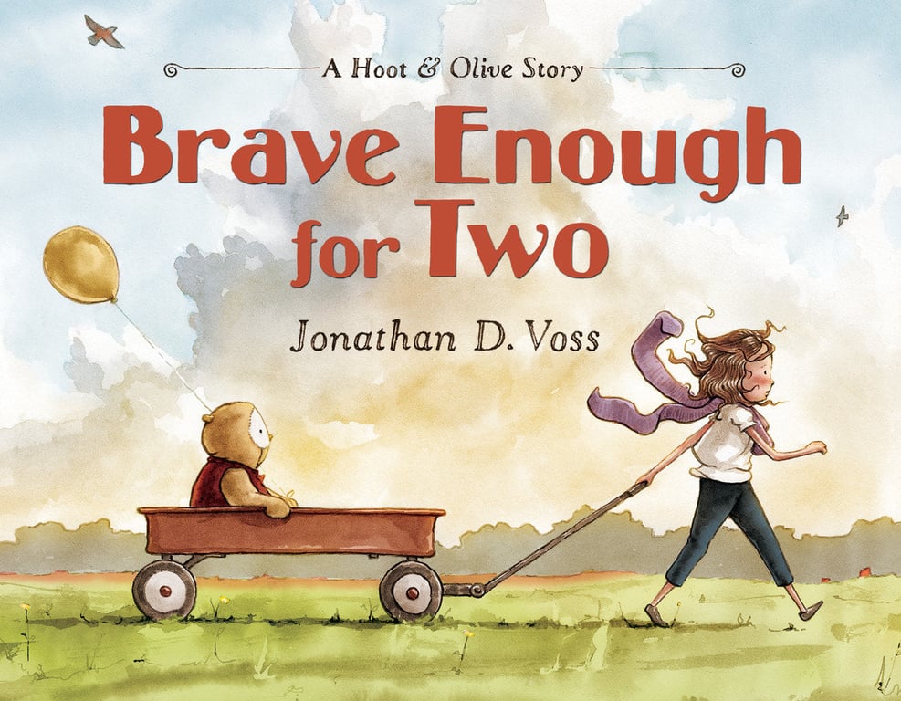 Brave Enough for Two by Jonathan D. Voss