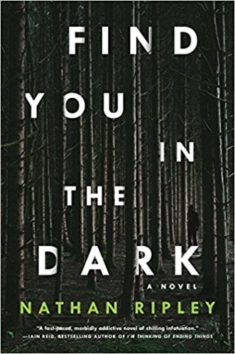 Find You in the dark by Nathan Ripley