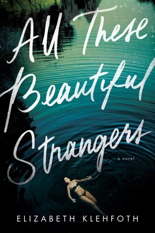 All These Beautiful Strangers by Elizabeth Klehfoth Communitea Books, Online Bookstore, Blog, & Gallery
