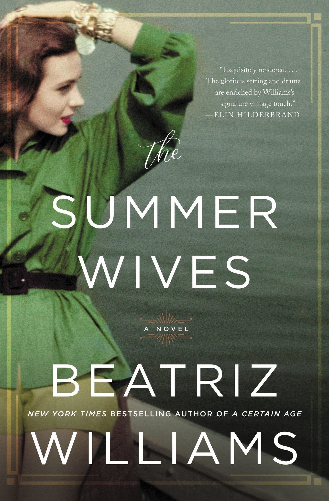 The Summer Wives by Beatrize Williams