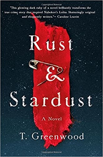 Rust and Stardust by T. Greenwood