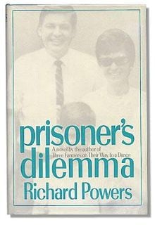 Prisoner's Dilemma by Richard Powers