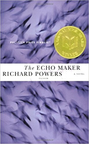 The Echo Maker by Richard Powers