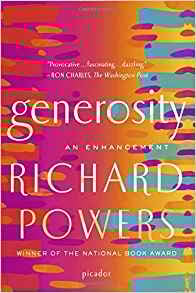 Generosity: An Enhancement by Richard Powers