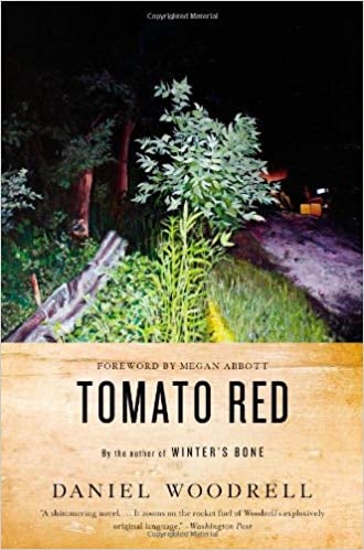 Tomato Red of Daniel Woodrell
