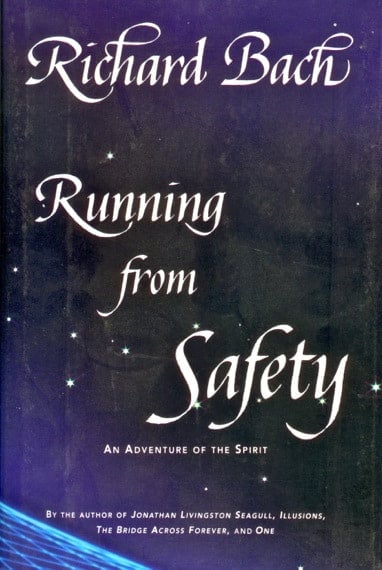 Running from Safety by Richard Bach