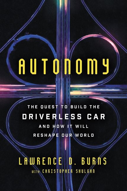 Autonomy by Lawrence D. Burns