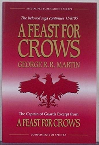 The Captain of Guards Excerpt from A Feast For Crows by George R. R. Martin (Signed)