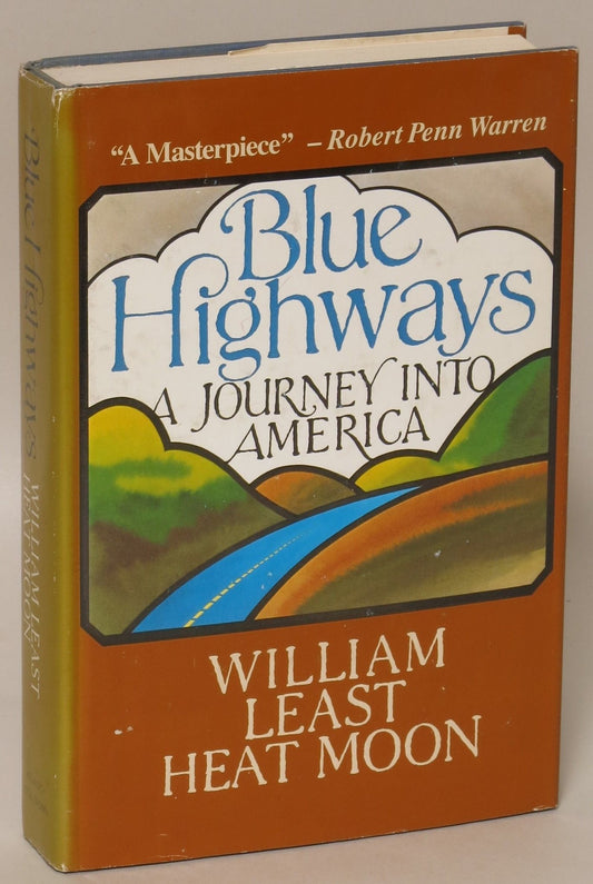 Blue Highways by William Least Heat Moon (Signed)