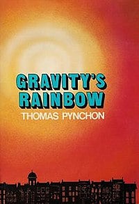 Gravity's Rainbow by Thomas Pynchon