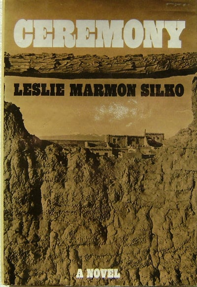 Ceremony by Leslie Marmon Silko