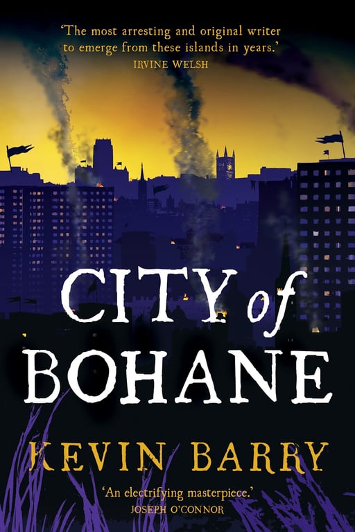 City of Bohane by Kevin Barry