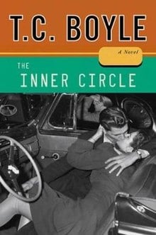 The Inner Circle by T. C. Boyle (Signed)