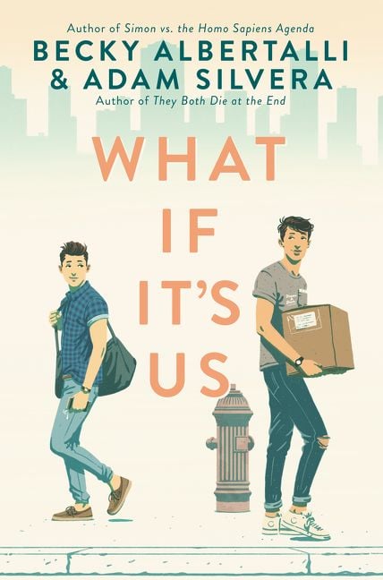 What If It's Us by Becky Albertalli & Adam Silvera (Signed)