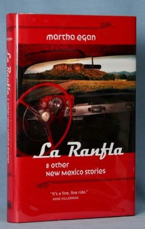 La Ranfla: & Other New Mexico Stories by Martha Egan