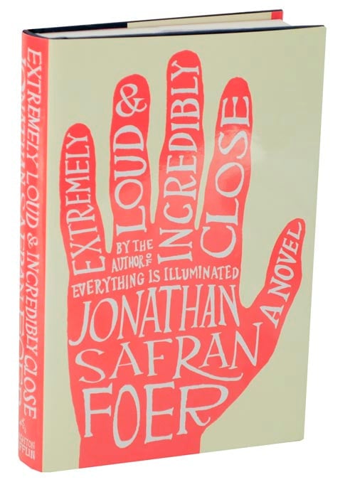 Extremely Loud & Incredibly Close by Jonathan Safran Foer