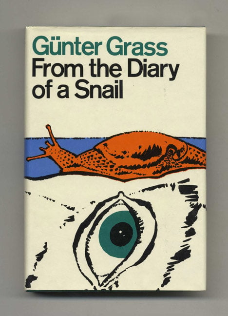 From the Diary of a Snail by Gunter Grass