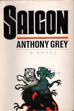 Saigon by Anthony Grey