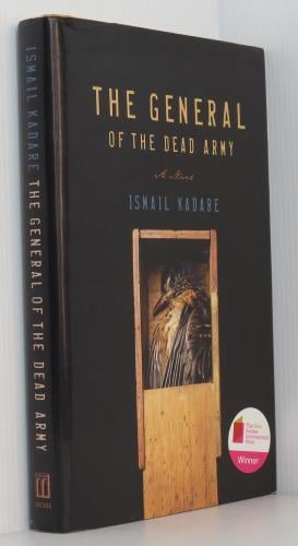The General of the Dead Army Ismail Kadare