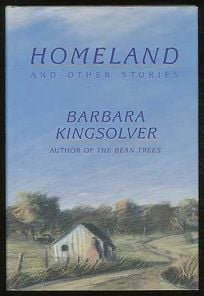 Homeland by Barbara Kingsolver